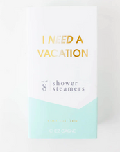 Load image into Gallery viewer, I Need A Vacation Shower Steamers
