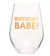 Load image into Gallery viewer, Birthday Babe Stemless Wine Glass
