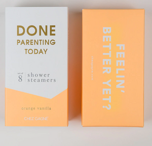 "Done Parenting Today" Shower Steamers