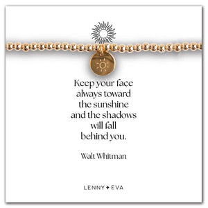 Gold Disc Sun Bracelet-"Keep your face always..."